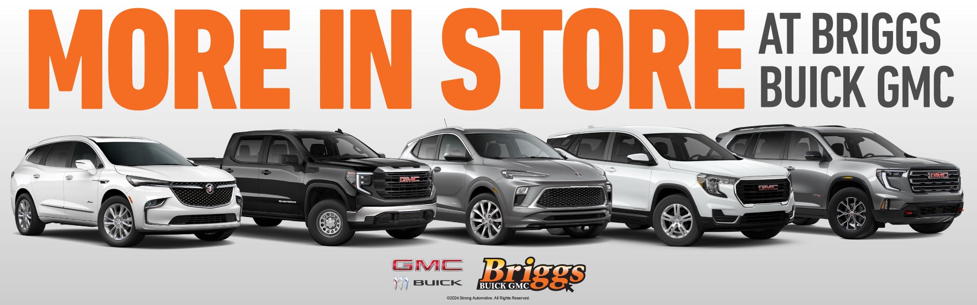More in Store at Briggs Buick GMC